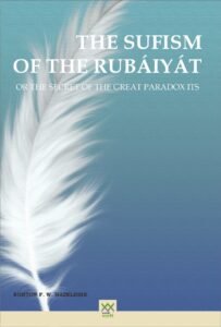 The Sufism of the Rubáiyát