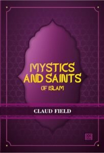 Mystics & Saints of Islam
