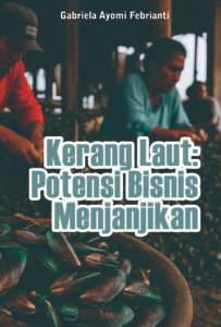 Kerang Laut: Potensi Bisnis Menjanjikan