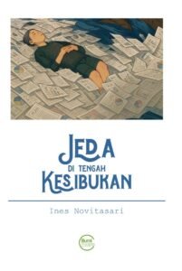 Jeda di Tengah Kesibukan