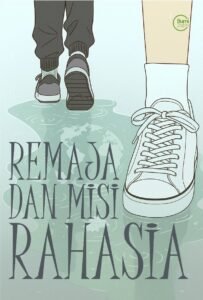 Remaja dan Misi Rahasia