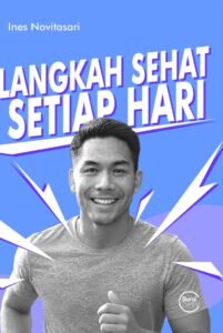 Langkah Sehat Setiap Hari