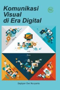 Komunikasi Visual di Era Digital