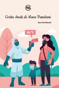 Cerita Anak di Masa Pandemi