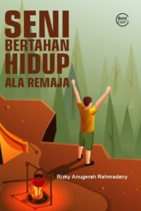 Seni Bertahan Hidup ala Remaja