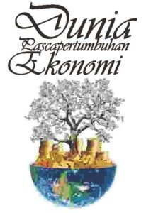 Dunia Pascapertumbuhan Ekonomi