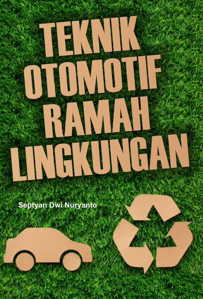 Teknik Otomotif Ramah Lingkungan